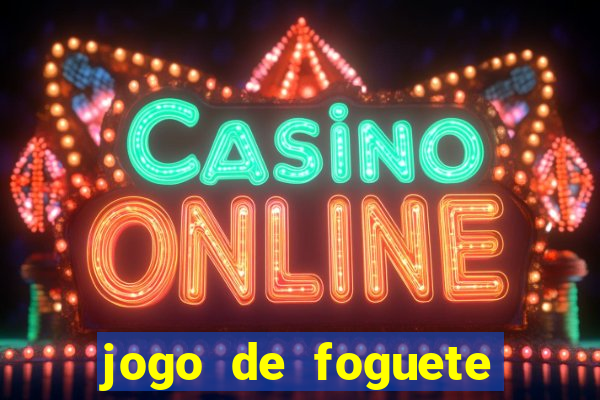 jogo de foguete que ganha dinheiro